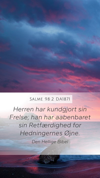 Salme 98:2 DA1871 Bible Verse Image