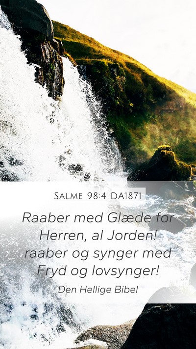 Salme 98:4 DA1871 Bible Verse Image