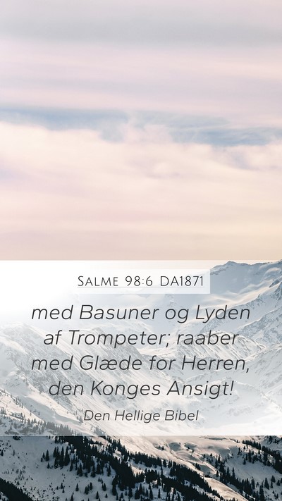 Salme 98:6 DA1871 Bible Verse Image
