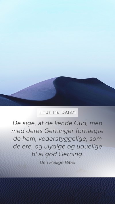 Titus 1:16 DA1871 Bible Verse Image