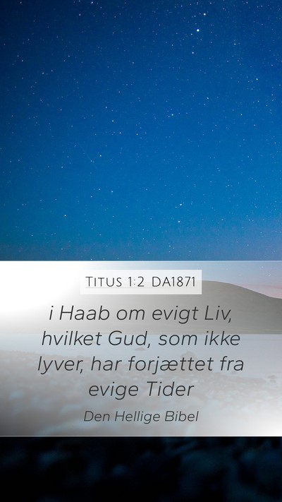 Titus 1:2 DA1871 Bible Verse Image