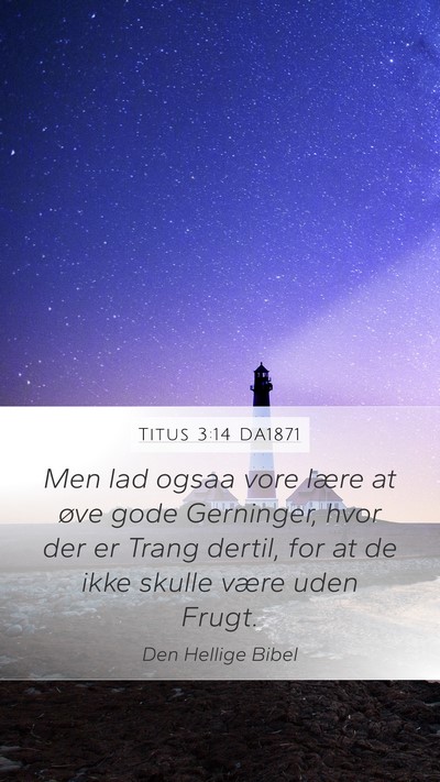 Titus 3:14 DA1871 Bible Verse Image