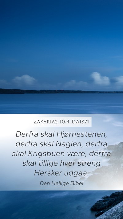 Zakarias 10:4 DA1871 Bible Verse Image