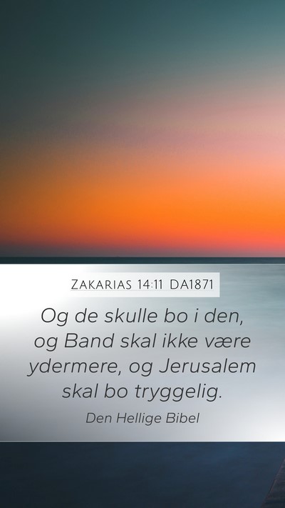 Zakarias 14:11 DA1871 Bible Verse Image