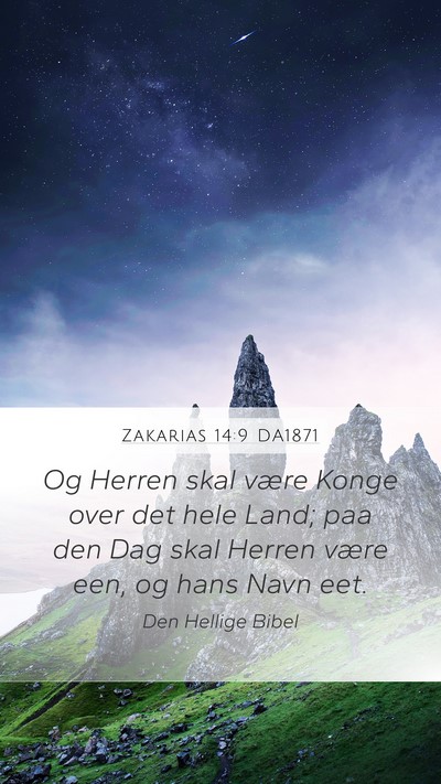 Zakarias 14:9 DA1871 Bible Verse Image