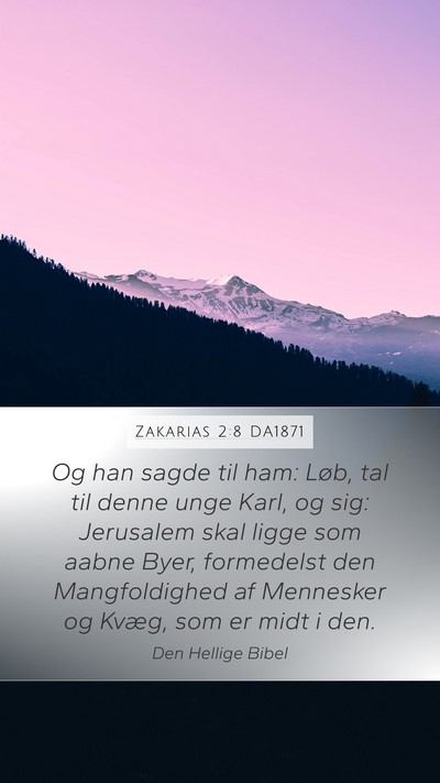 Zakarias 2:8 DA1871 Bible Verse Image