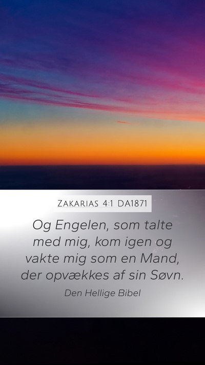 Zakarias 4:1 DA1871 Bible Verse Image