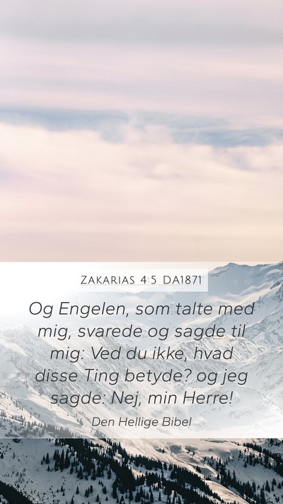 Zakarias 4:5 DA1871 Bible Verse Image