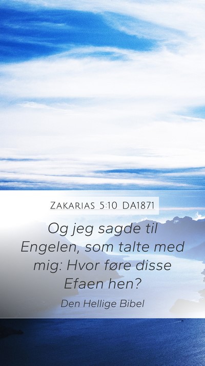 Zakarias 5:10 DA1871 Bible Verse Image