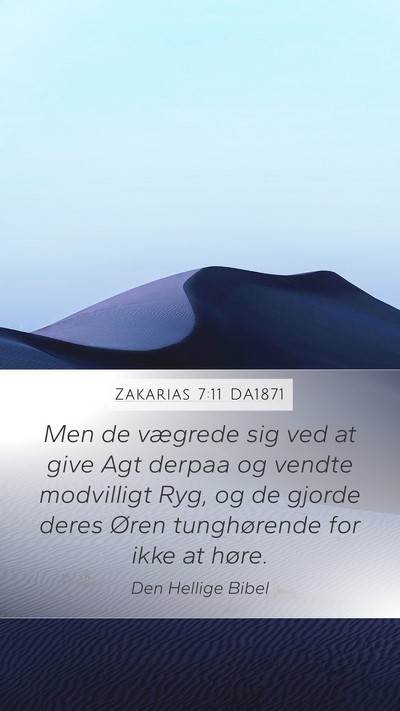 Zakarias 7:11 DA1871 Bible Verse Image