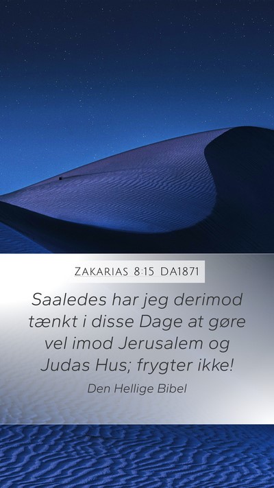 Zakarias 8:15 DA1871 Bible Verse Image