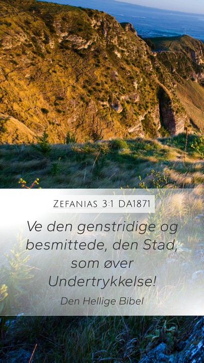 Zefanias 3:1 DA1871 Bible Verse Image